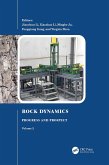 Rock Dynamics: Progress and Prospect, Volume 2 (eBook, ePUB)