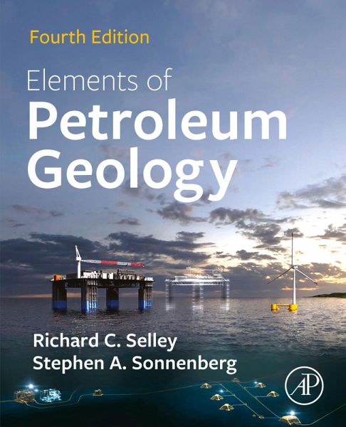 Elements of Petroleum Geology (eBook, ePUB) Elements of Petroleum Geology (eBook, ePUB)