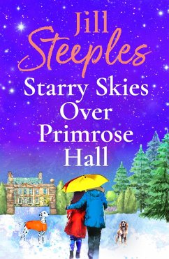 Starry Skies Over Primrose Hall (eBook, ePUB) - Steeples, Jill