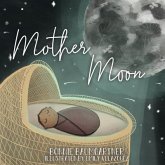 Mother Moon (eBook, ePUB)