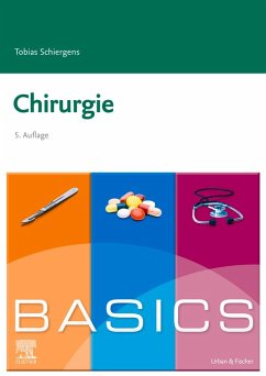 BASICS Chirurgie (eBook, ePUB) - Schiergens, Tobias