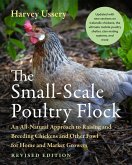 The Small-Scale Poultry Flock, Revised Edition (eBook, ePUB)