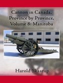 Cannon in Canada, Province by Province, Volume 8 (eBook, ePUB)