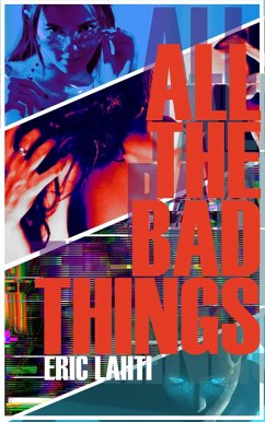 Cover All The Bad Things (eBook, ePUB)
