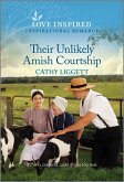 Their Unlikely Amish Courtship (eBook, ePUB)