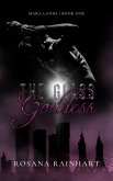 The Glass Goddess (MARA LANDS, #1) (eBook, ePUB) The Glass Goddess (MARA LANDS, #1) (eBook, ePUB)