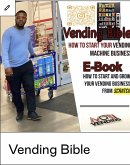 The Vending Bible (Getting Stared, #1) (eBook, ePUB)