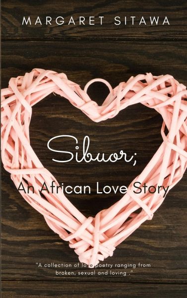 Sibuor; An African Love Story (eBook, ePUB)