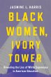 Black Women, Ivory Tower (eBook, ePUB) - Bild 1