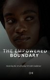 The Empowered Boundary (eBook, ePUB)