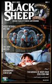 Black Sheep: Unique Tales of Terror and Wonder No. 1   July 2023 (Black Sheep Magazine, #1) (eBook, ePUB)