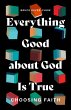 Everything Good about God Is True... - Bild 1