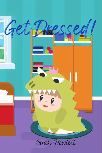 Get Dressed (eBook, ePUB) Get Dressed (eBook, ePUB)