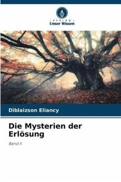 Die Mysterien der Erlösung - Eliancy, Diblaizson