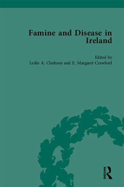 Famine and Disease in Ireland, vol 1 (eBook, ePUB) - Clarkson, Leslie; Crawford, E Margaret