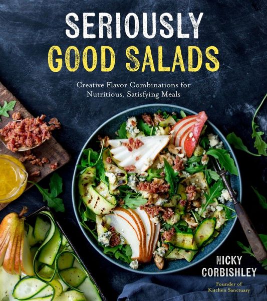 Seriously Good Salads (eBook, ePUB) Seriously Good Salads (eBook, ePUB)