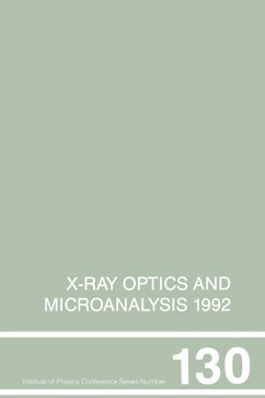 X-Ray Optics and Microanalysis 1992, Proceedings of the 13th INT Conference, 31 August-4 September 1992, Manchester, UK (eBook, ePUB) - Kenway, P. B.; Duke, P. J.