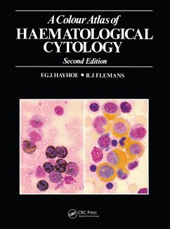 A Colour Atlas of Haematological Cytology (eBook, ePUB) - Hayhoe, F. G. J.; Flemans, R. J.