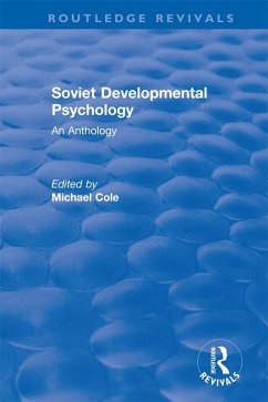 Revival: Soviet Developmental Psychology: An Anthology (1977) (eBook, ePUB) - Cole, Michael