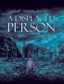 A Displaced Person (eBook, ePUB) A Displaced Person (eBook, ePUB)