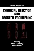 Chemical Reaction and Reactor Engineering (eBook, ePUB) Chemical Reaction and Reactor Engineering (eBook, ePUB)