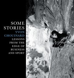 Some Stories (eBook, ePUB) - Chouinard, Yvon