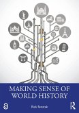 Making Sense of World History (eBook, ePUB)