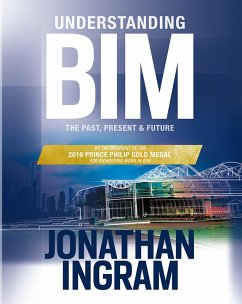 Understanding BIM (eBook, ePUB) - Ingram, Jonathan