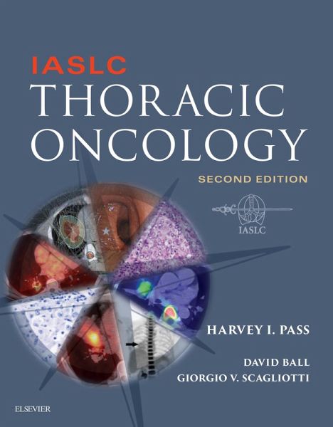 IASLC Thoracic Oncology E-Book (eBook, ePUB) IASLC Thoracic Oncology E-Book (eBook, ePUB)