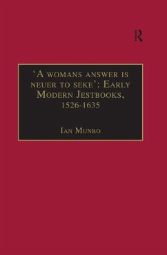 Cover 'A womans answer is neuer to seke': Early Modern Jestbooks, 1526-1635 (eBook, ePUB)