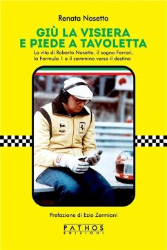 Cover Giù la visiera e piede a tavoletta (eBook, ePUB)