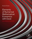 Elements of Numerical Mathematical Economics with Excel (eBook, ePUB) Elements of Numerical Mathematical Economics with Excel (eBook, ePUB)