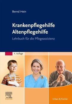 Krankenpflegehilfe Altenpflegehilfe (eBook, ePUB) - Hein, Bernd