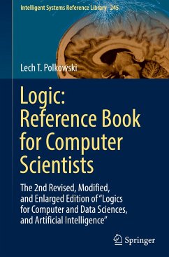 Logic: Reference Book for Computer Scientists - Polkowski, Lech T.