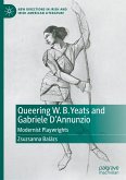 Queering W. B. Yeats and Gabriele D¿Annunzio