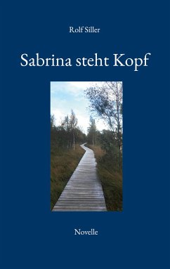 Sabrina steht Kopf - Siller, Rolf