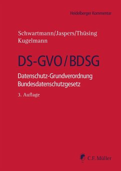 DS-GVO/BDSG - Atzert, Michael;Benedikt, Kristin;Buchmann, Antonia;Schwartmann, Rolf;Jaspers, Andreas;Thüsing, Gregor