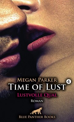 Time of Lust   Band 4   Lustvolle Qual   Roman - Parker, Megan