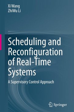 Scheduling and Reconfiguration of Real-Time Systems - Wang, Xi;Li, ZhiWu