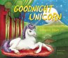 Goodnight Unicorn (eBook, ePUB) - Bild 1