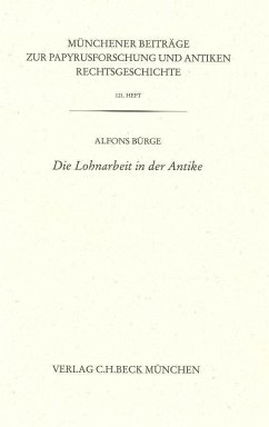 Die Lohnarbeit in der Antike - Bürge, Alfons