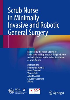 Scrub Nurse in Minimally Invasive and Robotic General Surgery