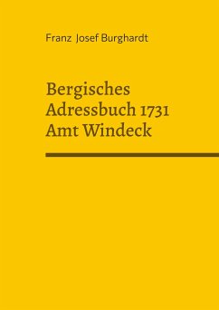 Bergisches Adressbuch 1731 Amt Windeck - Burghardt, Franz Josef