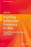 Practicing Deliberative Democracy in China