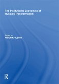 The Institutional Economics of Russia's Transformation (eBook, ePUB)