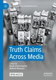 Truth Claims Across Media