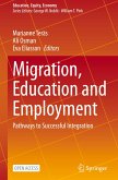 Migration, Education and Employment