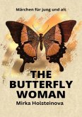 The butterfly woman
