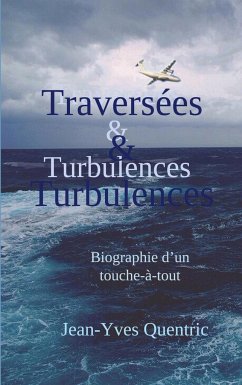 Traversées et turbulences - Quentric, Jean-Yves