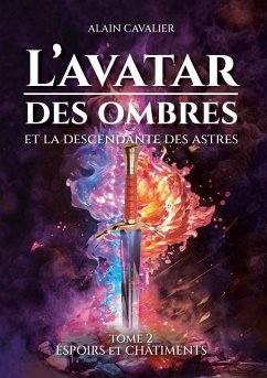 L'Avatar des ombres - Cavalier, Alain